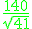 3$ \rm \green \frac{140}{sqrt{41}}